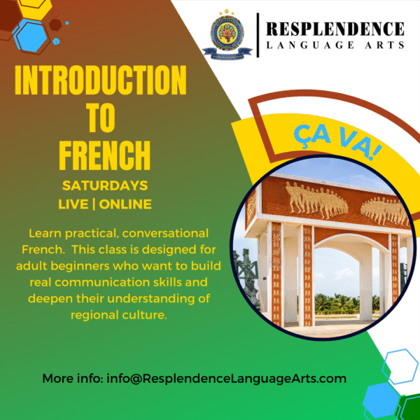 Introduction to Benin- A French + Fongbe + Danxome Legacy